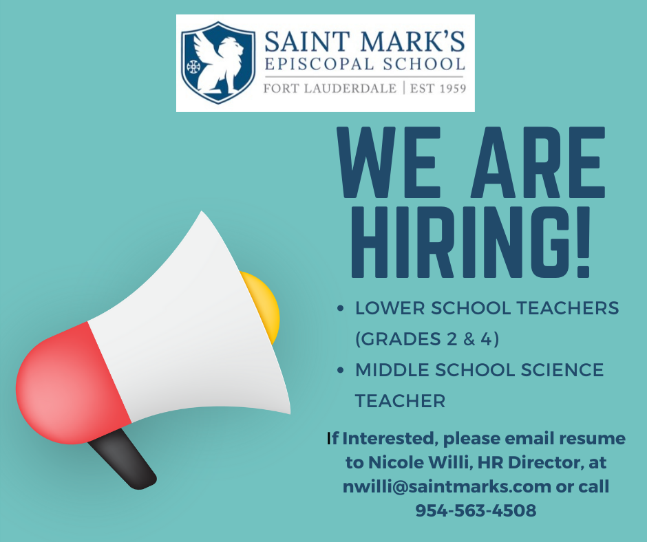 Saint Mark's Episcopal School - We Are Hiring