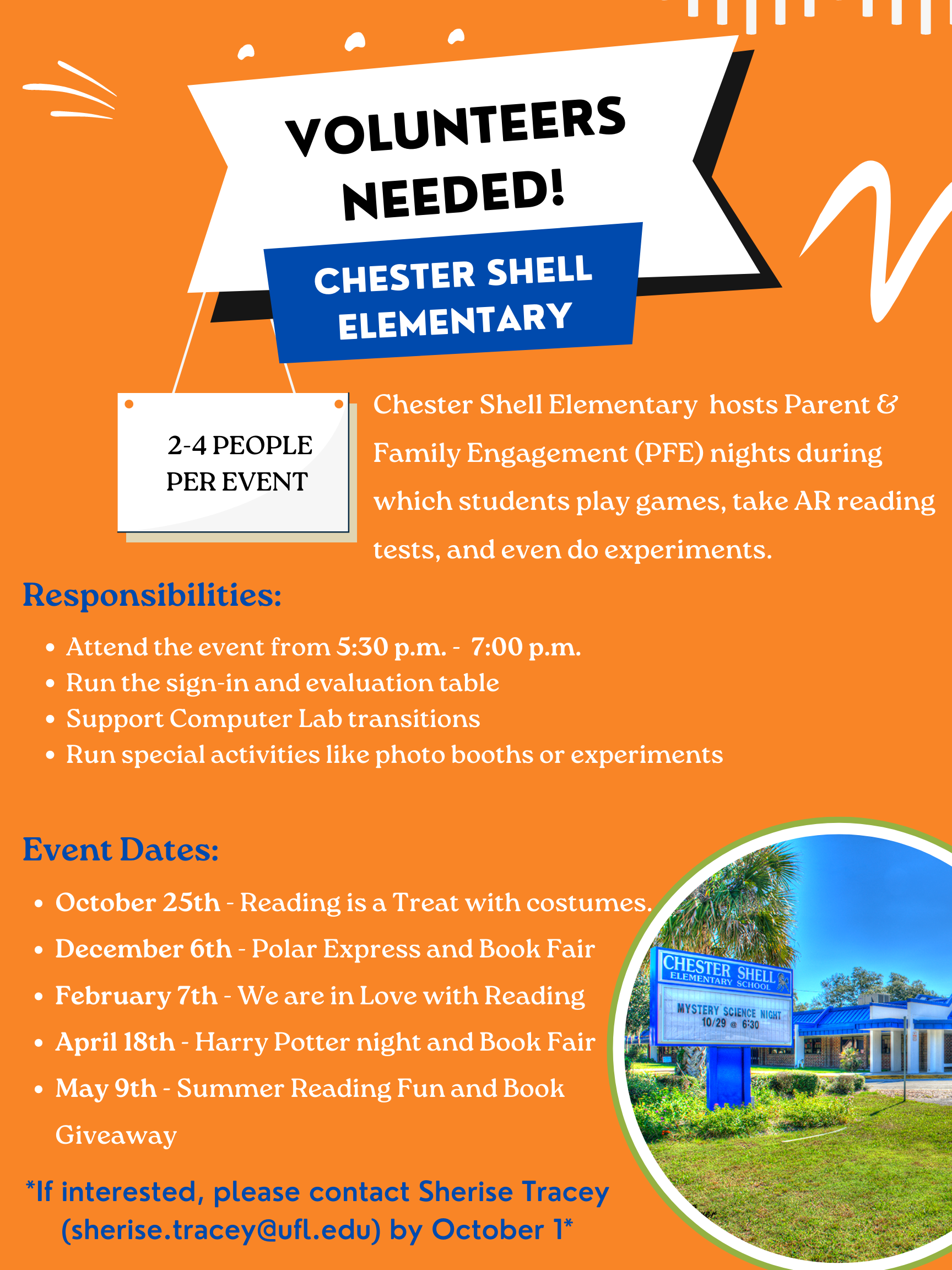 A flyer soliciting volunteers for Chester Shell Elementary. The flyer has an email for people interested.